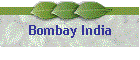 Bombay India