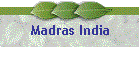 Madras India