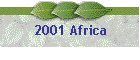 2001 Africa