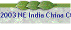 2003 NE India China Ctrl Asia