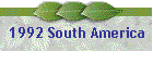 1992 South America