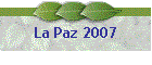 La Paz 2007