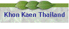 Khon Kaen Thailand